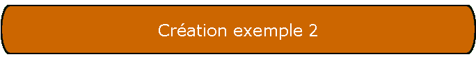 Cration exemple 2